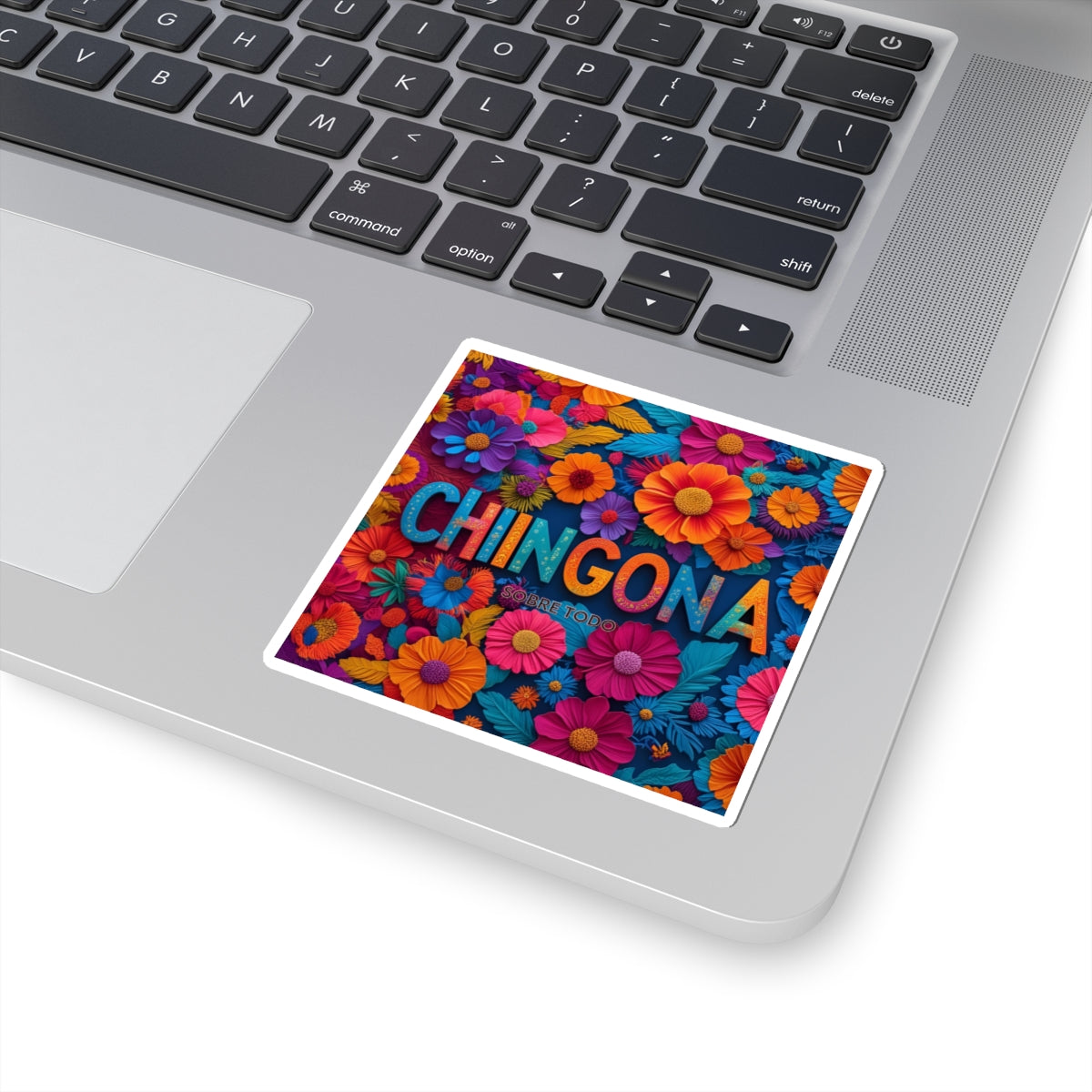 Sobre Todo - Chingona Vinyl Sticker -