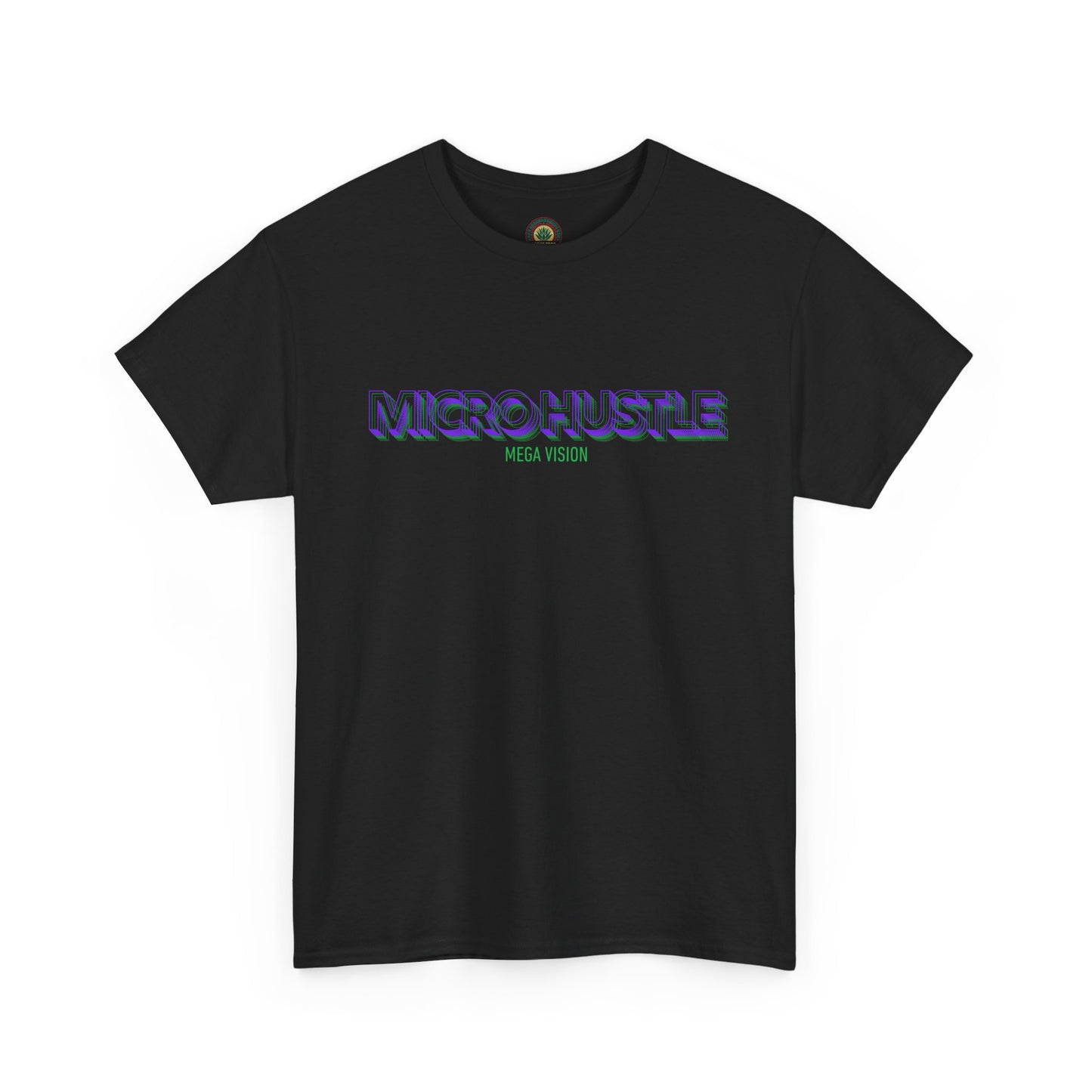 Sobre Todo - Micro Hustle. Mega Vision | Inspirational Shirt, Casual Wear, Gift for Entrepreneurs, Motivation Tee, Hustle Apparel