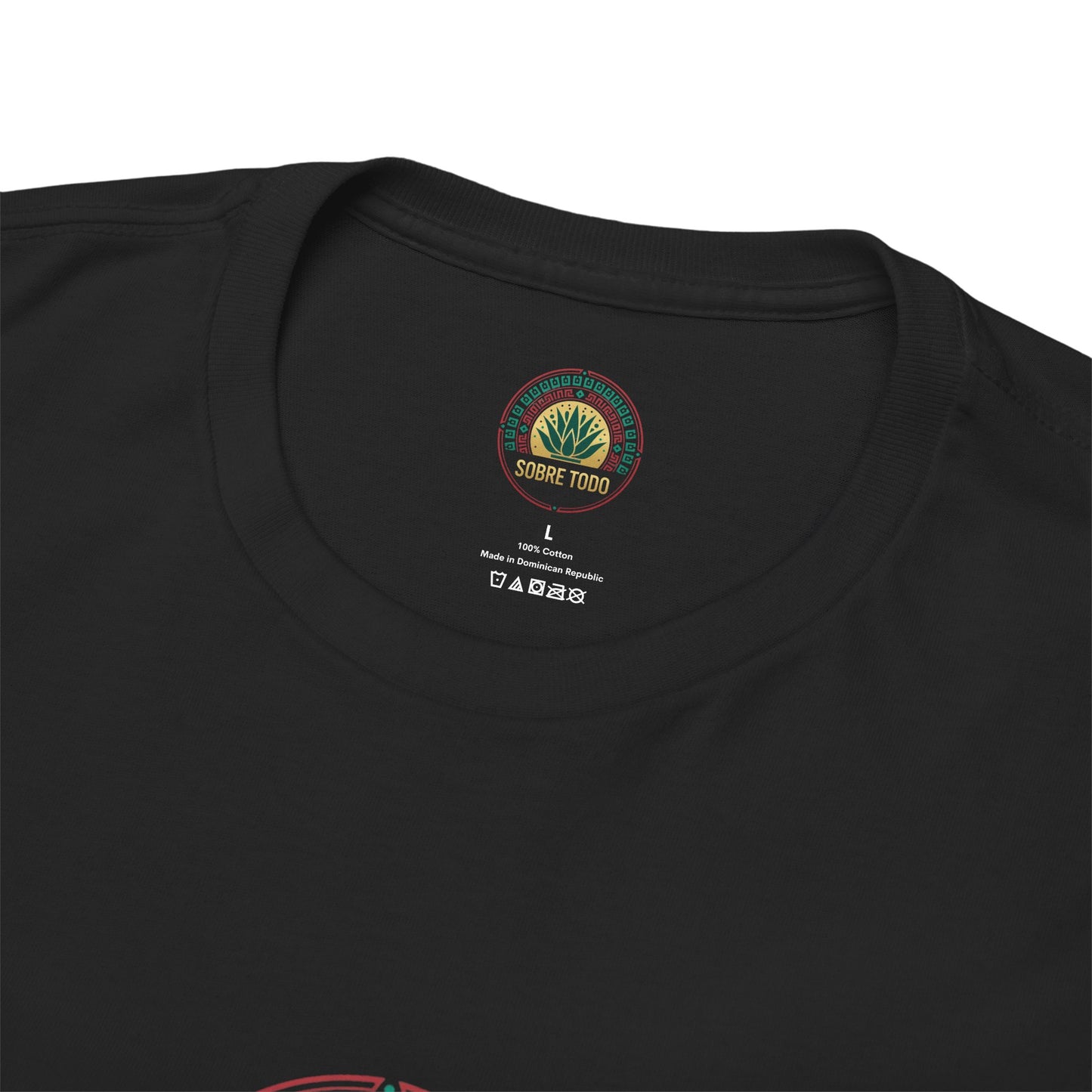 Sobre Todo - CaliMexi Roots – Unisex Graphic Tee
