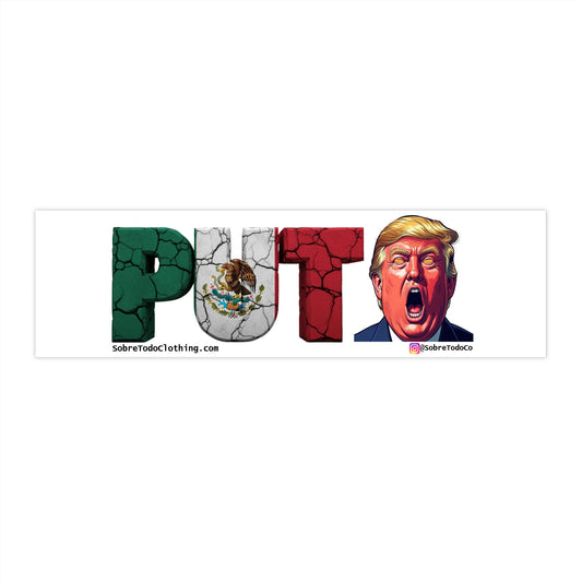 Sobre Todo - PUTO TRUMP
