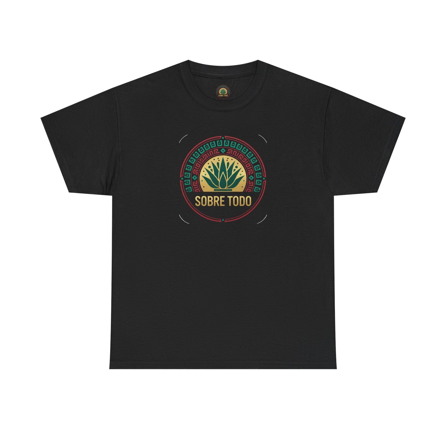 Sobre Todo - Mexican Heritage Unisex Heavy Cotton Tee, Casual Tee, Culture Shirt, Travel T-Shirt, Graphic Tee