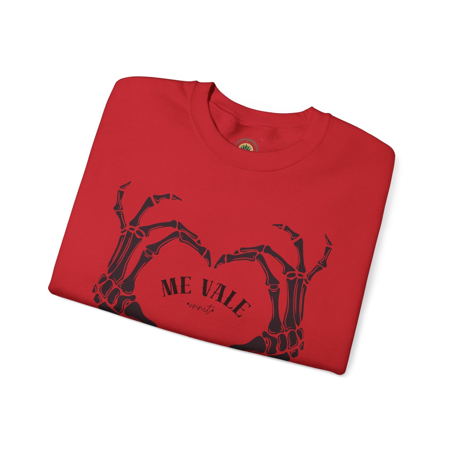 Sobre Todo - Me Vale Crewneck