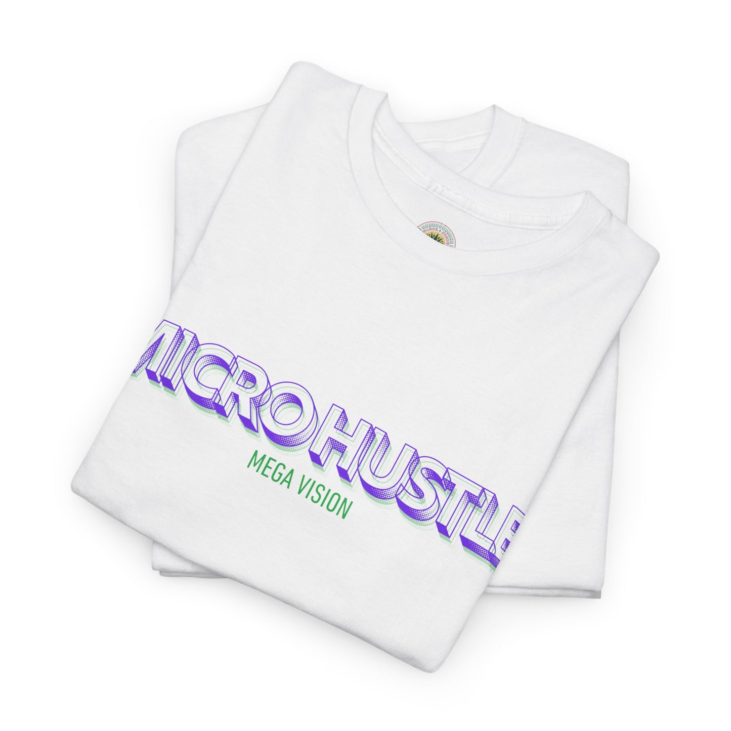 Sobre Todo - Micro Hustle. Mega Vision | Inspirational Shirt, Casual Wear, Gift for Entrepreneurs, Motivation Tee, Hustle Apparel