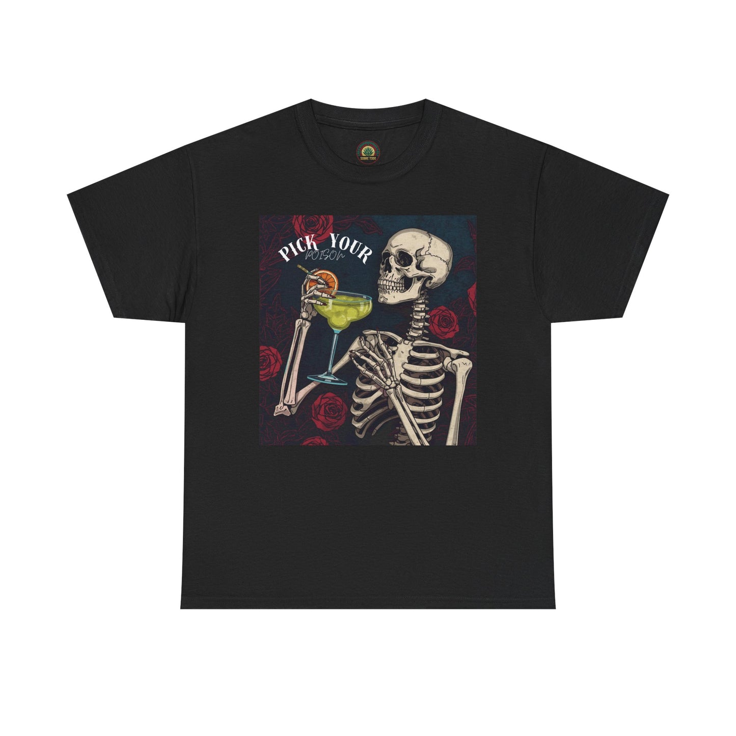 Sobre Todo - Pick Your Poison” Graphic T-Shirt