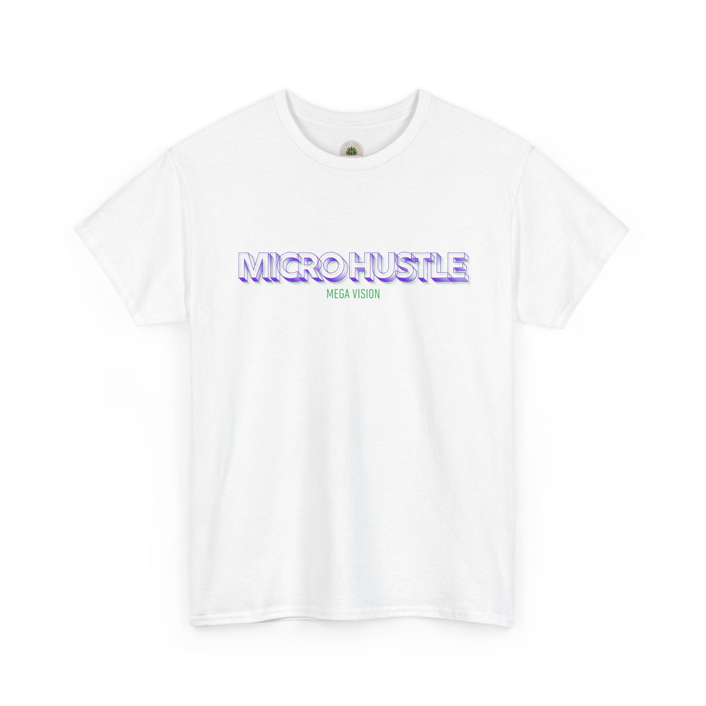 Sobre Todo - Micro Hustle. Mega Vision | Inspirational Shirt, Casual Wear, Gift for Entrepreneurs, Motivation Tee, Hustle Apparel