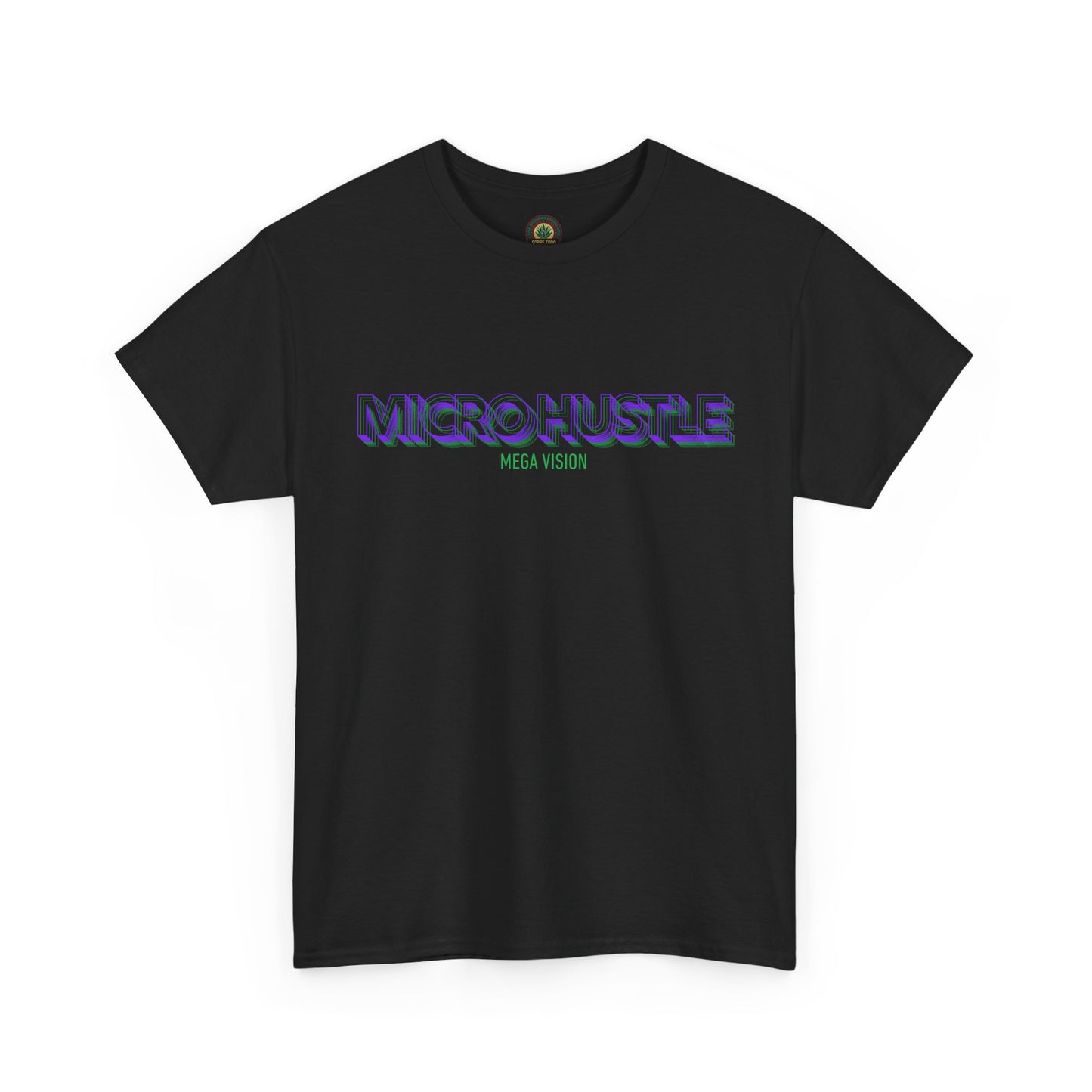 Sobre Todo - Micro Hustle. Mega Vision | Inspirational Shirt, Casual Wear, Gift for Entrepreneurs, Motivation Tee, Hustle Apparel