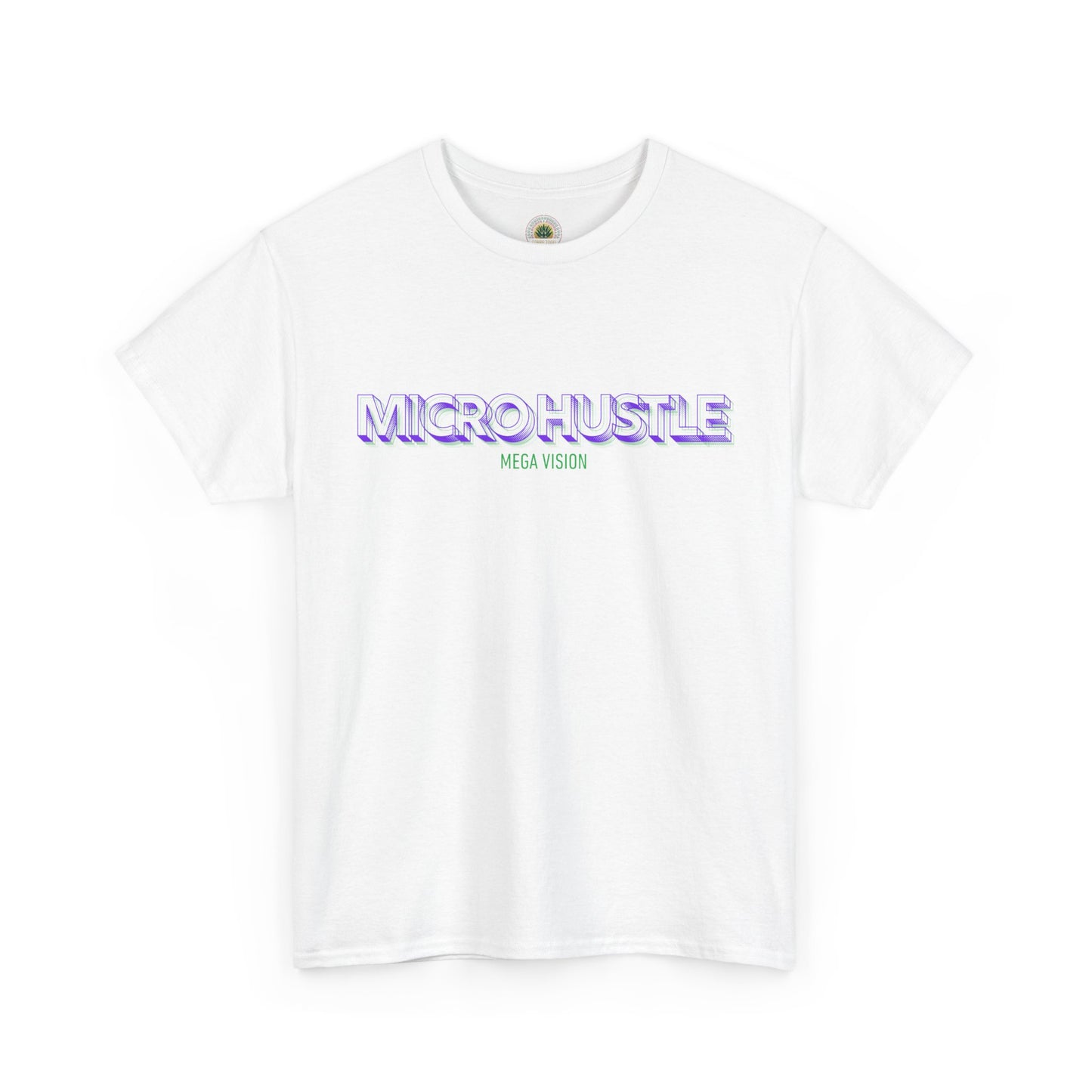 Sobre Todo - Micro Hustle. Mega Vision | Inspirational Shirt, Casual Wear, Gift for Entrepreneurs, Motivation Tee, Hustle Apparel