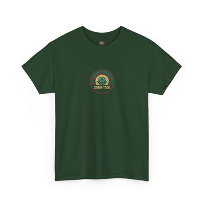 Sobre Todo - Mexican Heritage Unisex Heavy Cotton Tee, Casual Tee, Culture Shirt, Travel T-Shirt, Graphic Tee