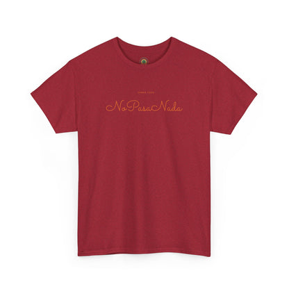 Sobre Todo - No Pasa Nada – Unisex Tee