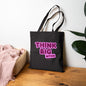 Think Big Bitch – Bold Canvas Tote Bag | Shopping Bag, Funny Gift for Her, Motivational Tote, Everyday Use Bag
