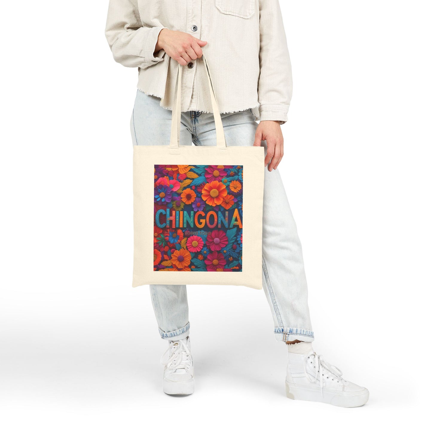 Sobre Todo - Chingona Floral- Cotton Tote Bag