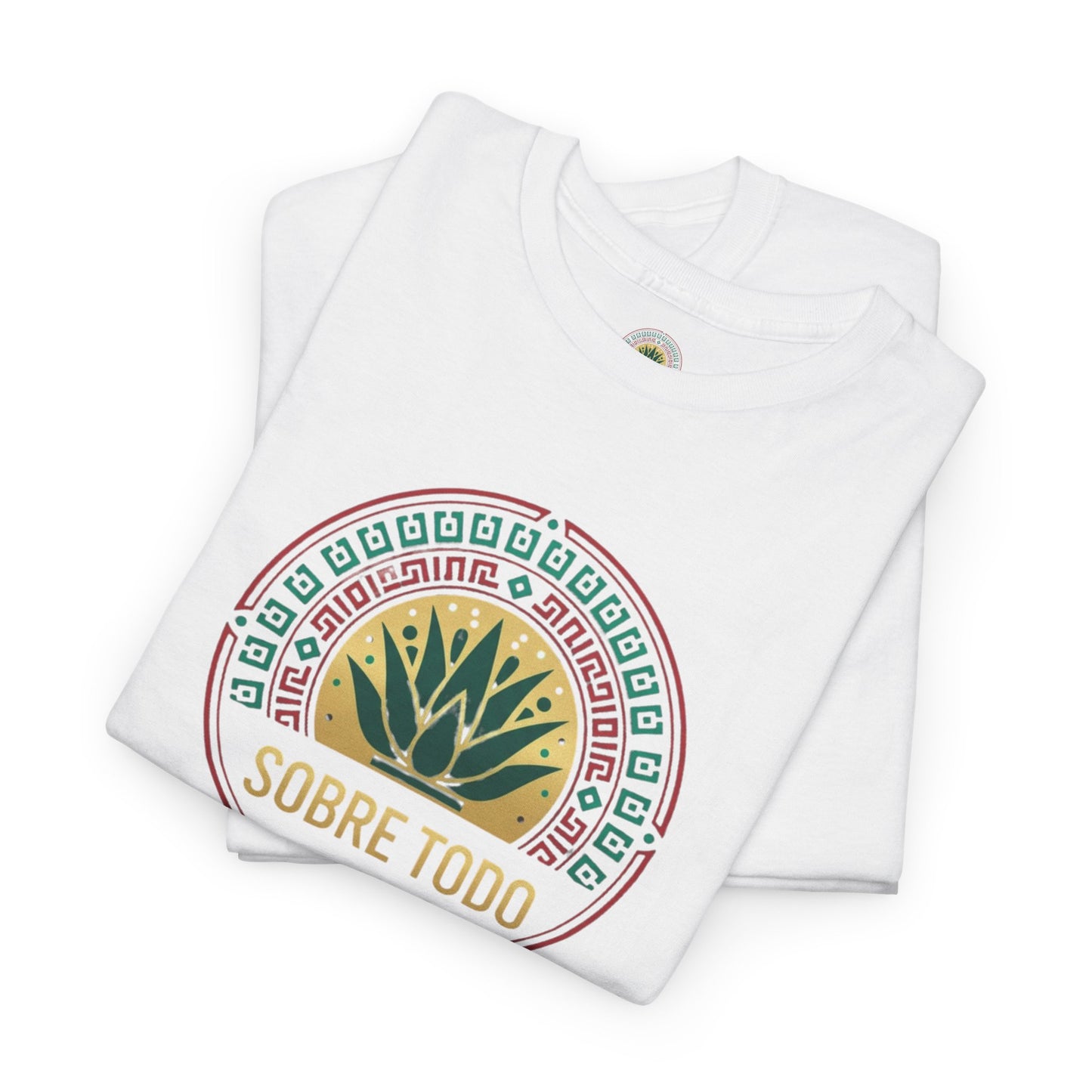 Sobre Todo - Mexican Heritage Unisex Heavy Cotton Tee, Casual Tee, Culture Shirt, Travel T-Shirt, Graphic Tee