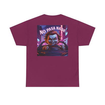 Sobre Todo - No Pasa Nada Chucky Graphic - Unisex Heavy Cotton T-Shirt