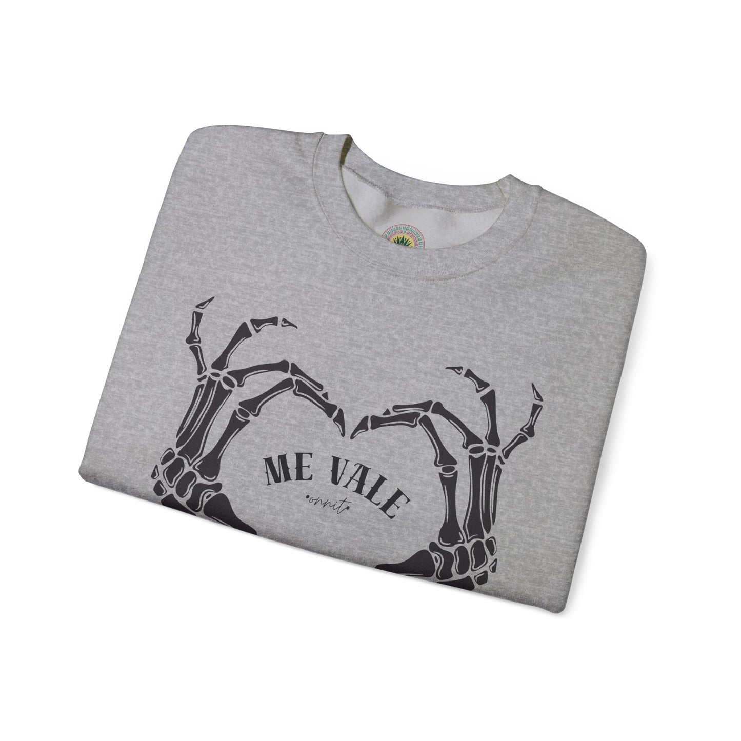 Sobre Todo - Me Vale Crewneck