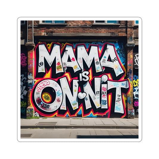 •ONNIT• - Momma Is ONNIT - Vinyl Sticker Decal