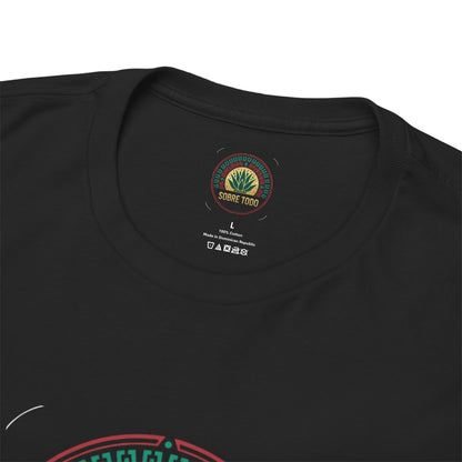 Sobre Todo - CaliMexi Roots – Unisex Graphic Tee