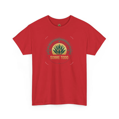 Sobre Todo - Mexican Heritage Unisex Heavy Cotton Tee, Casual Tee, Culture Shirt, Travel T-Shirt, Graphic Tee