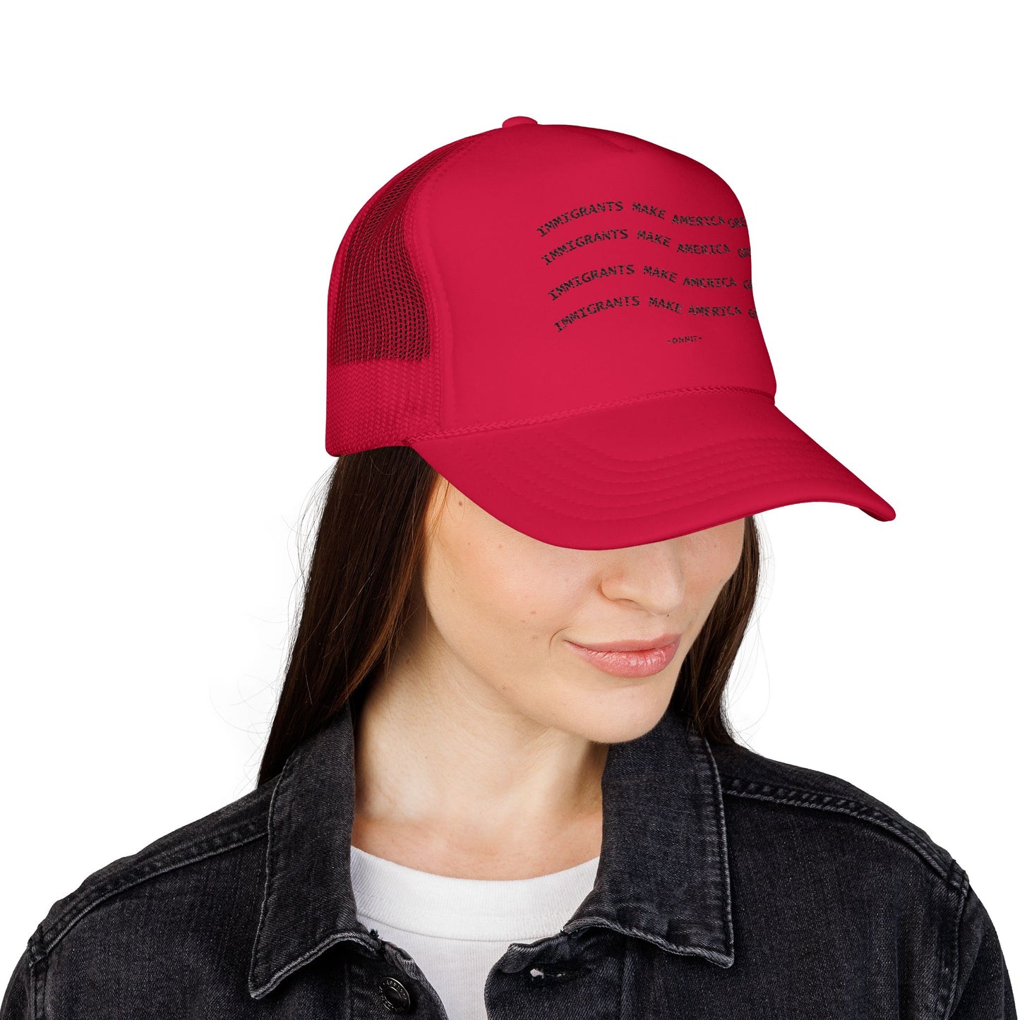 •ONNIT• Immigrants Make America Great | Trucker Hat