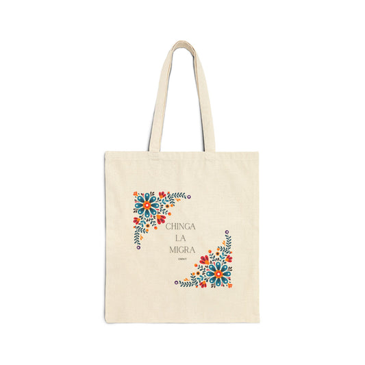 •ONNIT• - Chingá La Migra Chingá Tú Migra - Cotton Tote Bag | Eco-Friendly Everyday Carry, Gift for Activists, Market Bag, Beach Tote, Reusable Shopping Bag