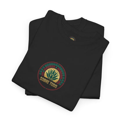 Sobre Todo - CaliMexi Roots – Unisex Graphic Tee