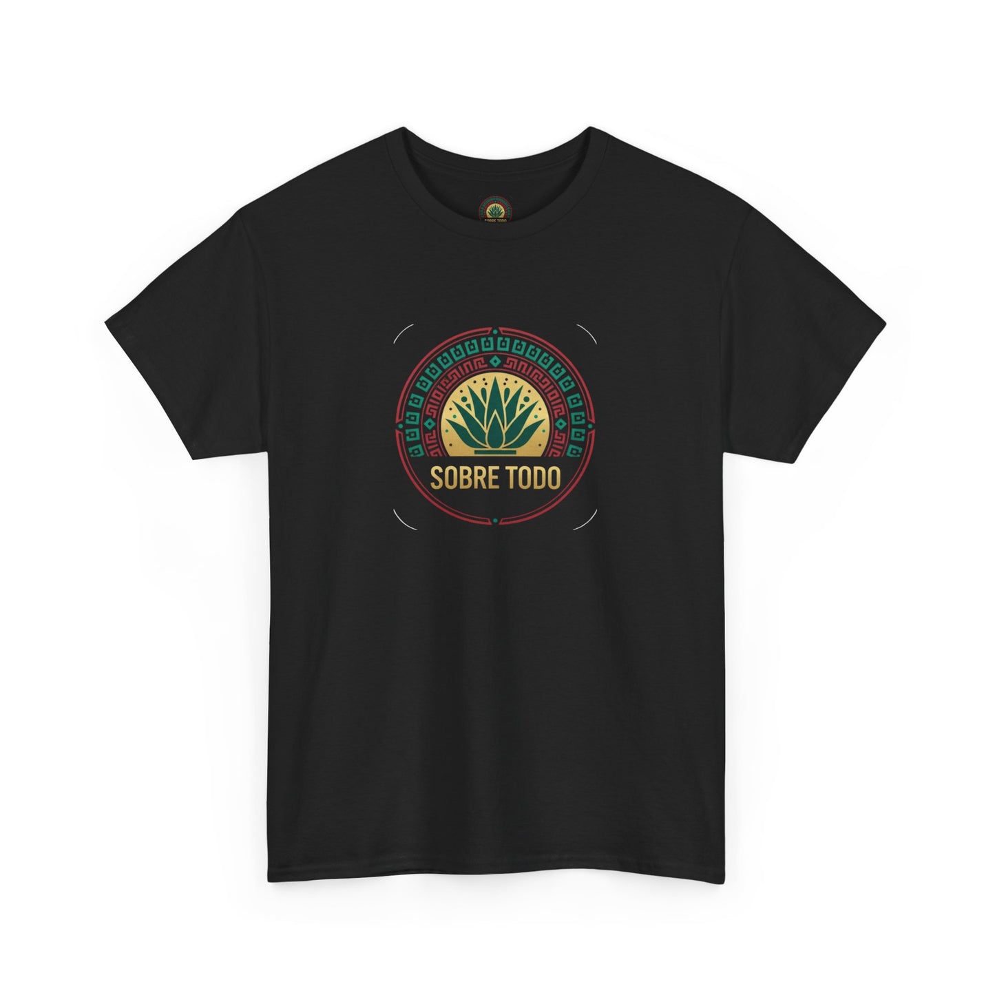 Sobre Todo - CaliMexi Roots – Unisex Graphic Tee