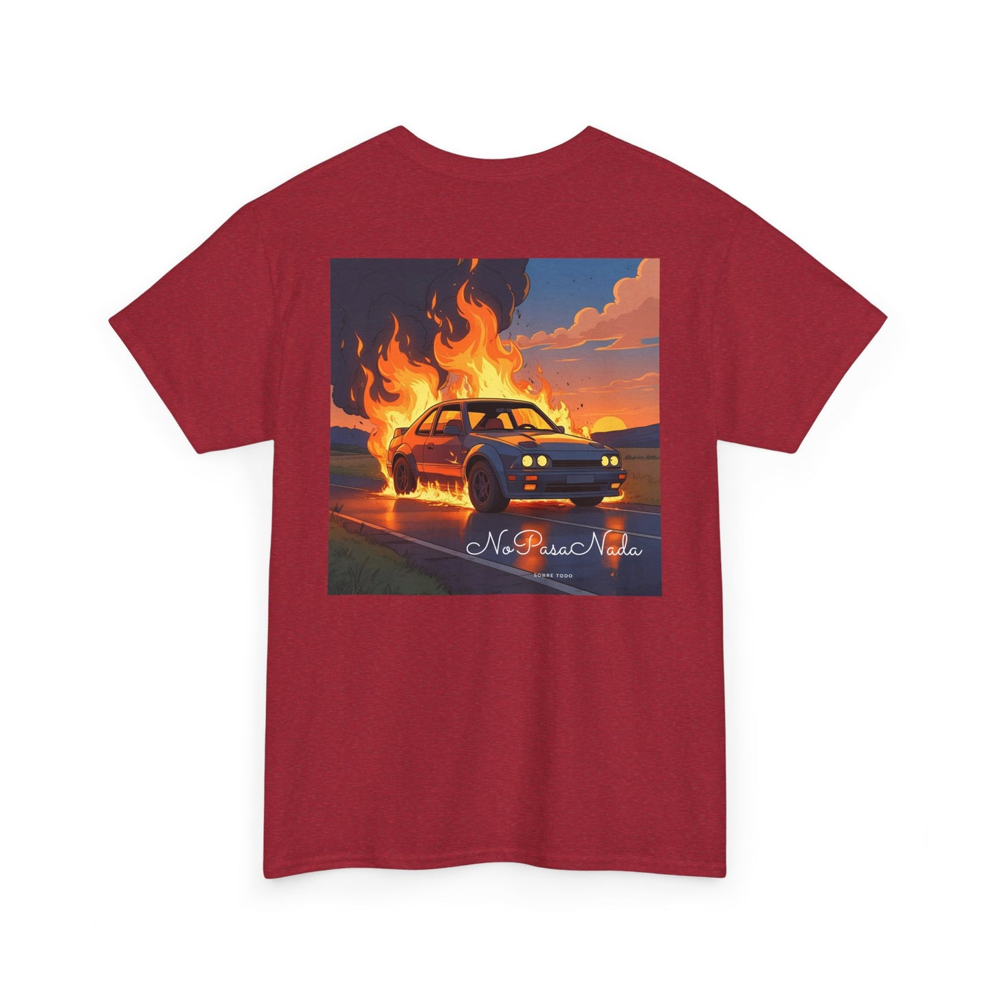 Sobre Todo - No Pasa Nada – Unisex Tee