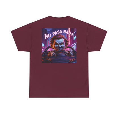 Sobre Todo - No Pasa Nada Chucky Graphic - Unisex Heavy Cotton T-Shirt