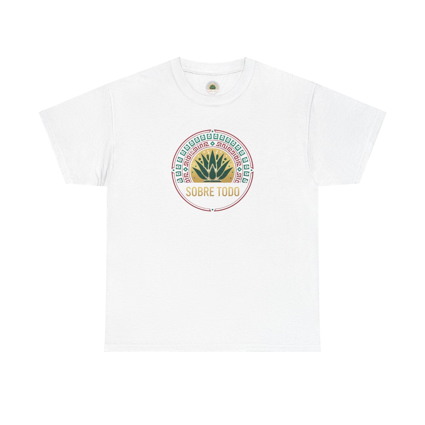 Sobre Todo - Mexican Heritage Unisex Heavy Cotton Tee, Casual Tee, Culture Shirt, Travel T-Shirt, Graphic Tee