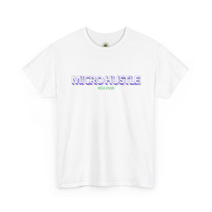 Sobre Todo - Micro Hustle. Mega Vision | Inspirational Shirt, Casual Wear, Gift for Entrepreneurs, Motivation Tee, Hustle Apparel