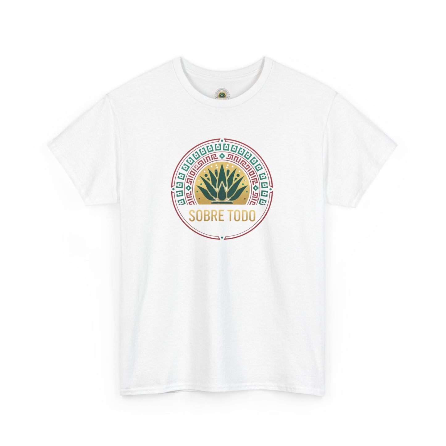 Sobre Todo - Mexican Heritage Unisex Heavy Cotton Tee, Casual Tee, Culture Shirt, Travel T-Shirt, Graphic Tee