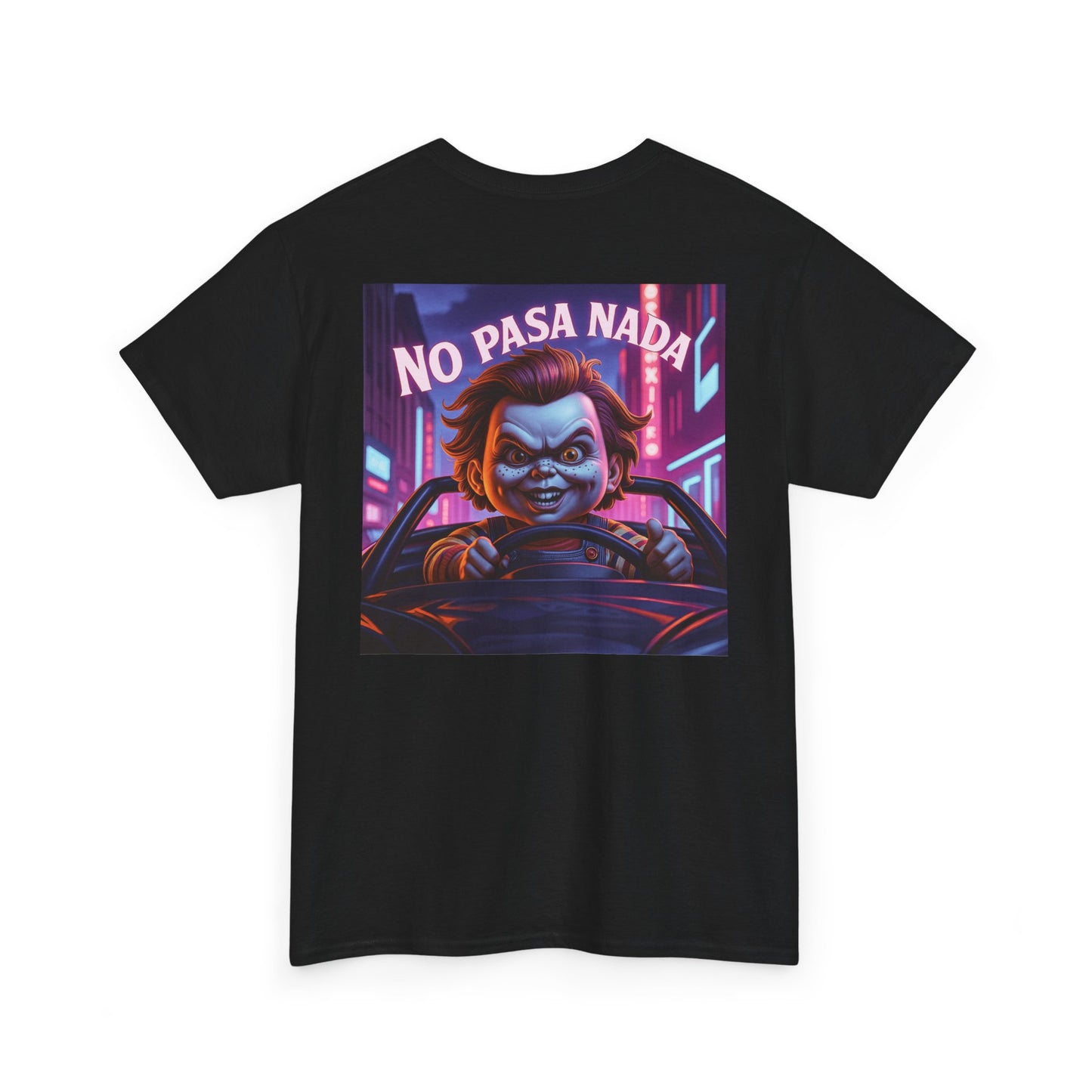 Sobre Todo - No Pasa Nada Chucky Graphic - Unisex Heavy Cotton T-Shirt