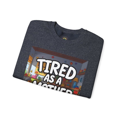 Sobre Todo - Tired as a Mother Crewneck