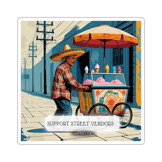 Support Street Vendors Kiss-Cut Stickers | Vibrant Art for Community Love, Laptop Decals, Gift for Foodies, Spanish Culture Decor