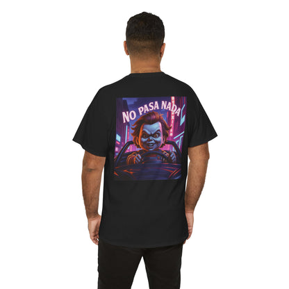 Sobre Todo - No Pasa Nada Chucky Graphic - Unisex Heavy Cotton T-Shirt