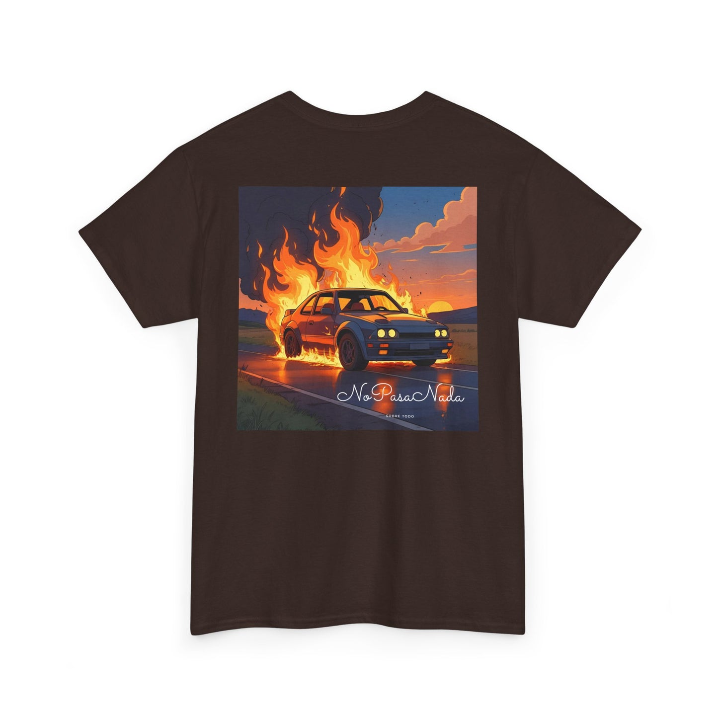 Sobre Todo - No Pasa Nada – Unisex Tee