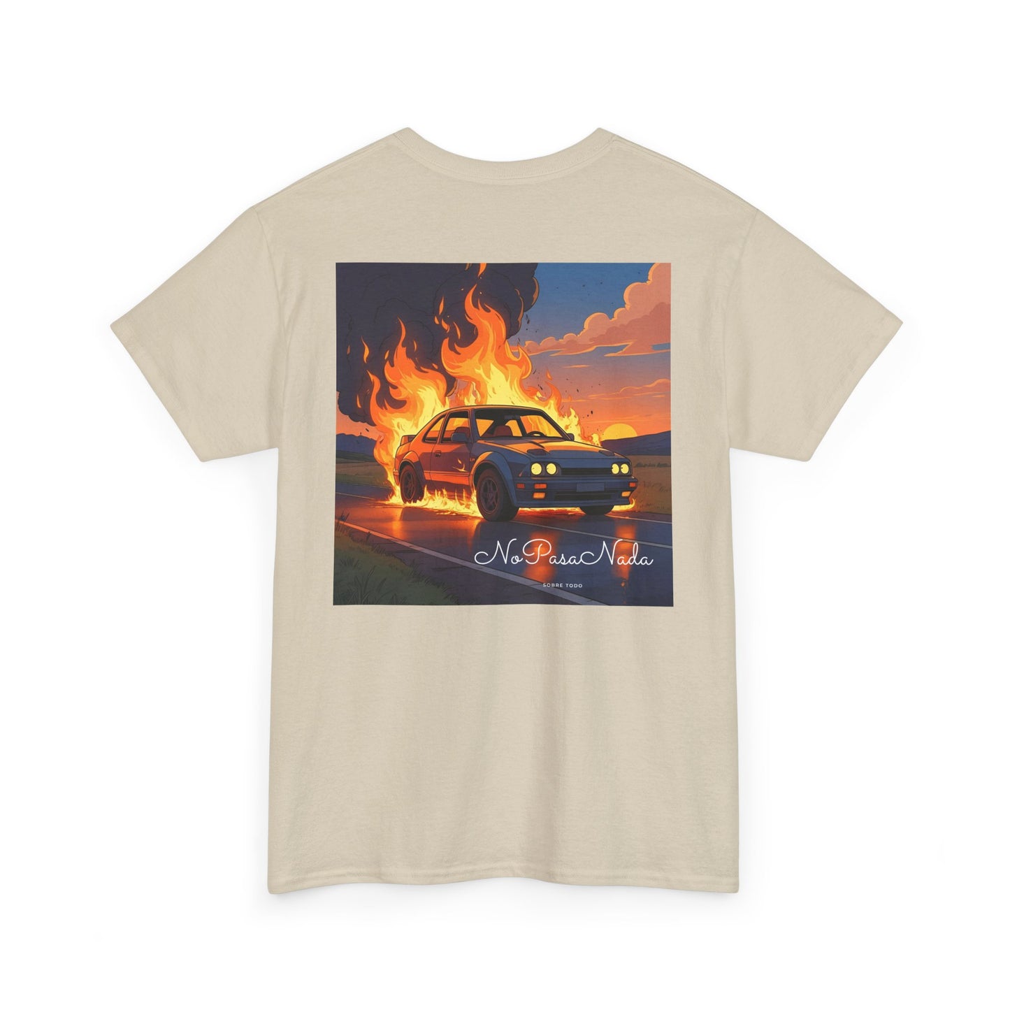 Sobre Todo - No Pasa Nada – Unisex Tee