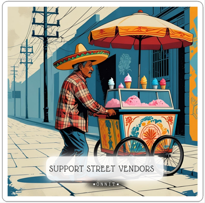 Support Street Vendors Kiss-Cut Stickers | Vibrant Art for Community Love, Laptop Decals, Gift for Foodies, Spanish Culture Decor